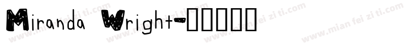 Miranda Wright字体转换